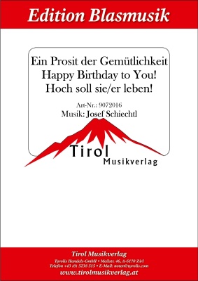 Ein Prosit der Gemütlichkeit / Happy Birthday to...