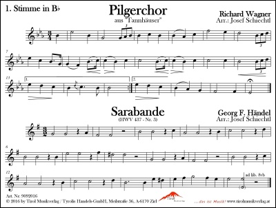 Pilgerchor aus "Tannhäuser" & Sarabande