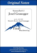 Josef Granegger - Sammelheft 2