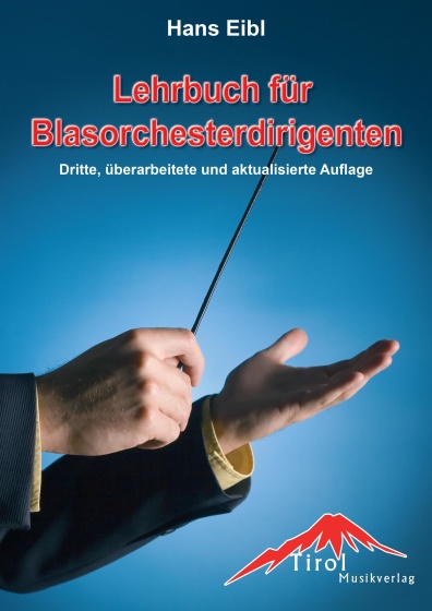 Lehrbuch für Blasorchesterdirigenten