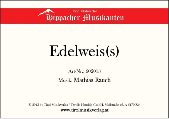 Edelweis(s)
