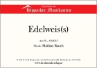 Edelweis(s)