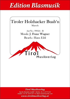 Tiroler Holzhacker Buabn