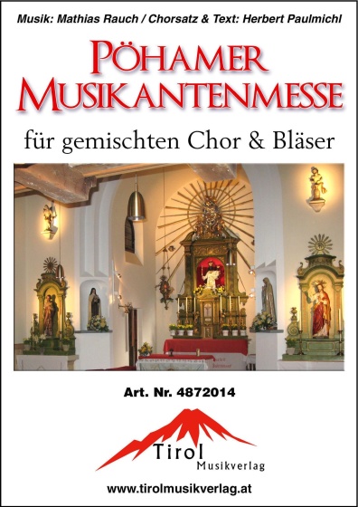 Pöhamer Musikantenmesse Chorpartitur + Bläser