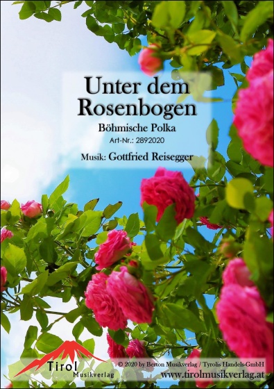 Unter dem Rosenbogen - Böhmische Polka