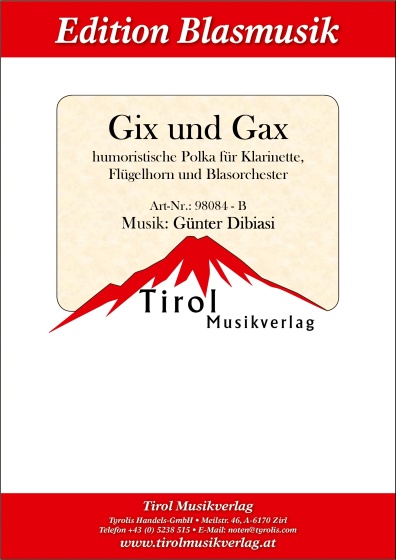 Gix und Gax (humoristische Polka)