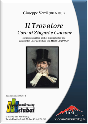Il Trovatore - Coro di Zingari e Canzone