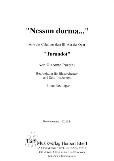 Nessun dorma... Arie des Calaf aus dem III. Akt der Oper Turandot