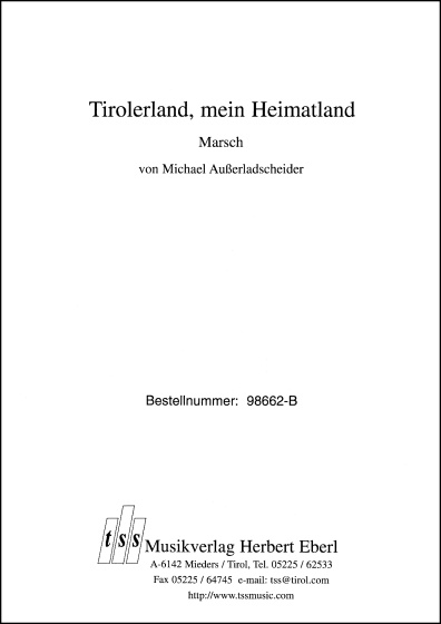 Tirolerland, mein Heimatland