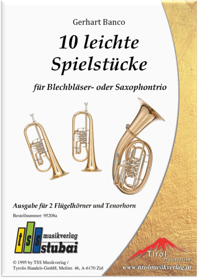 10 leichte Spielstücke - 2 Flügelhörner und Tenorhorn