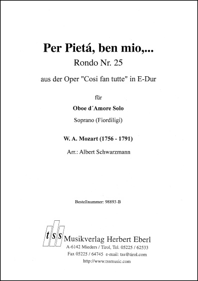 Per Pietá, ben mio,.. - Rondo Nr. 25 aus der Oper Cosi fan tutte in E-Dur