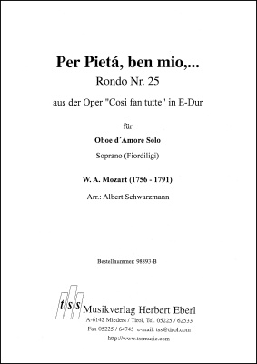 Per Pietá, ben mio,.. - Rondo Nr. 25 aus der Oper 'Cosi fan tutte' in E-Dur