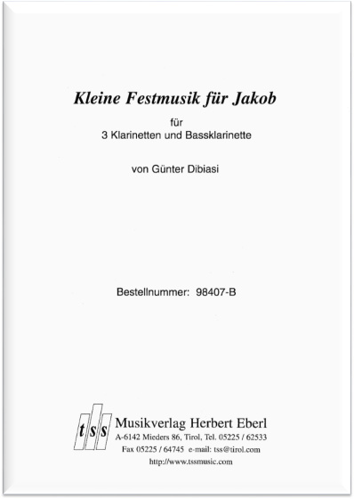 Kleine Festmusik für Jakob - Holzbläserquartett