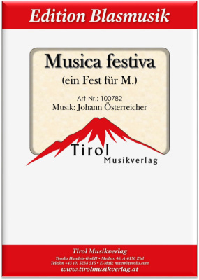Musica festiva (ein Fest für M.)