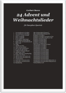 24 Advent- und Weihnachtslieder für Saxophonquartett