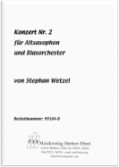 Konzert Nr. 2 für Altsaxophon und Blasorchester
