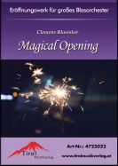 Magical Opening