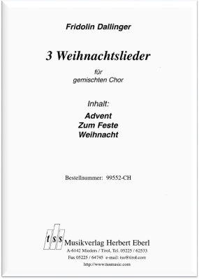 3 Weihnachtslieder für gemischten Chor