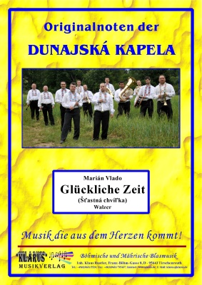 Glückliche Zeit (Stastná chílka)