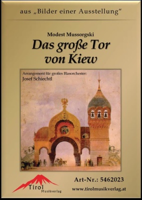 Das große Tor von Kiew aus Bilder einer Ausstellung