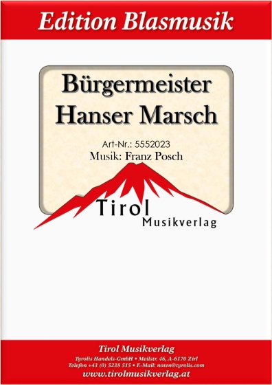 Bürgermeister Hanser Marsch