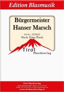 Bürgermeister Hanser Marsch