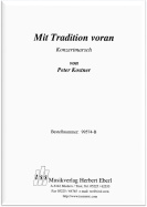 Mit Tradition voran