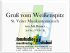 Gruß vom Weißenspitz - St. Veiter Musikantenmarsch