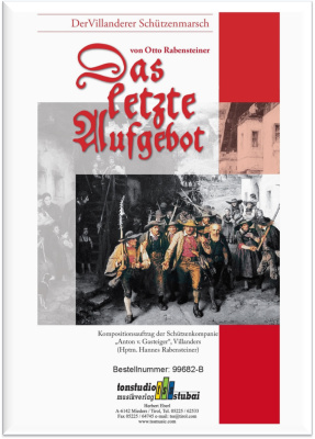 Das letzte Aufgebot (Villanderer Schützenmarsch)