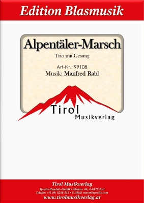 Alpentäler-Marsch - Trio mit Gesang