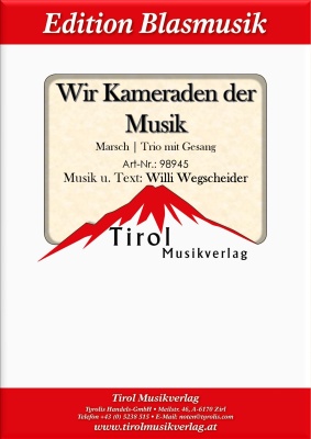 Wir Kameraden der Musik - Trio mit Gesang