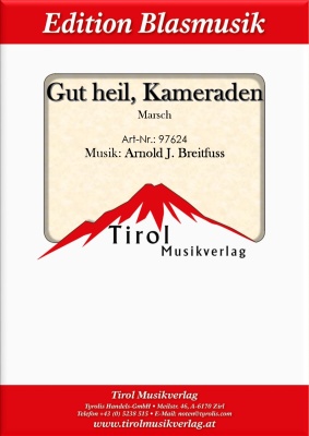 Gut heil, Kameraden