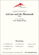 Auf uns und die Blasmusik