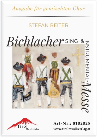 Bichlacher Messe für gemischten Chor