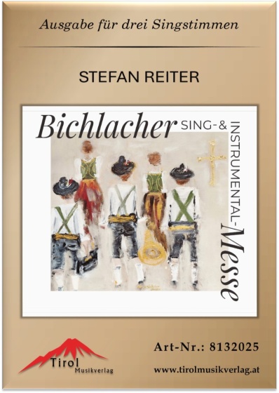 Bichlacher Messe für drei Singstimmen
