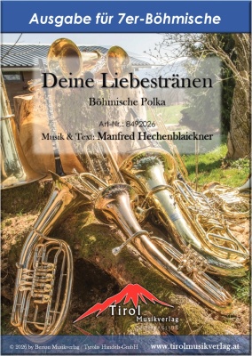 Deine Liebestränen - Böhmische Polka