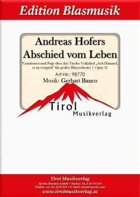 Andreas Hofers Abschied vom Leben