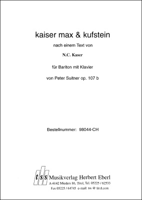 Kaiser Max & Kufstein
