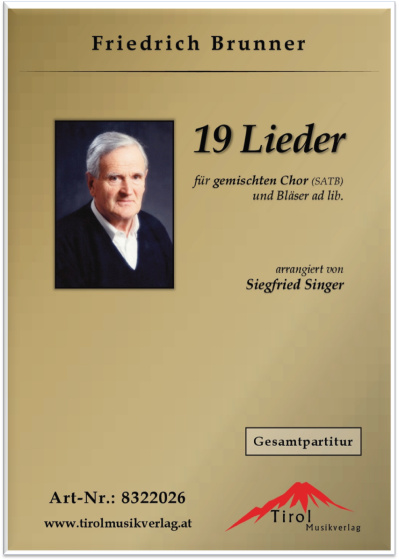 19 Lieder für gemischten Chor und Bläser ad lib.