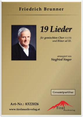 19 Lieder für gemischten Chor und Bläser ad lib.