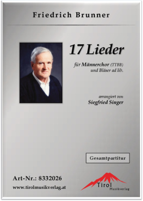 17 Lieder für Männerchor und Bläser ad lib.